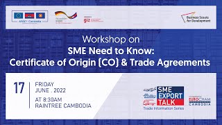 SME Export Talks Certificate of Origin and Trade Agreements [upl. by Nuoras47]