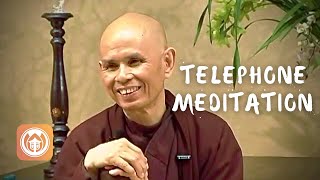 Telephone Meditation  Thich Nhat Hanh short teaching [upl. by Kentiggerma652]