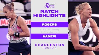 Shelby Rogers vs Kaia Kanepi  2022 Charleston Round 1  WTA Match Highlights [upl. by Genesa]