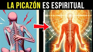 El Significado Espiritual Secreto de la Picazón que Nadie Te Ha Contado [upl. by Anaihs]