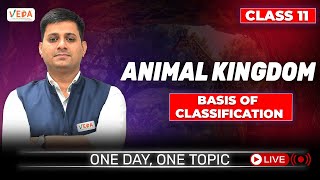 Basis of Classification  Animal Kingdom  class 11  Biology  One Day One Topic [upl. by Strauss]