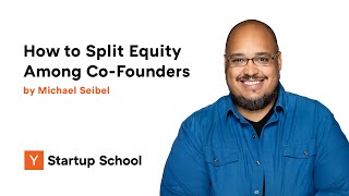 How Much Equity to Give Your Cofounder  Michael Seibel [upl. by Silecara440]