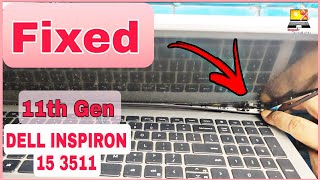 Dell Inspiron 15 3511 Hinges Damage  Top Body Replace [upl. by Emerick]