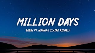 Sabai  Million Days Acoustic ft Hoang amp Claire Ridgely [upl. by Alakcim577]