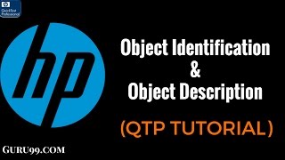 Object Identification amp Object Description HP UFT QTP TutoriaL 18 [upl. by Marbut893]