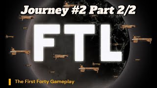 PC FTL  Faster Than Light Advanced Edition  GamePlay  Trip 2 22 [upl. by Jemena14]