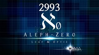 2993 Aleph Zero [upl. by Eyahs]