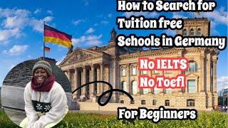 Easy Steps To Search For Tuition Free Schools in Germany [upl. by Groark]