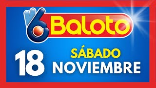 Resultados del BALOTO REVANCHA del sabado 18 de NOVIEMBRE de 2023 💫✅💰 [upl. by Ahsier31]