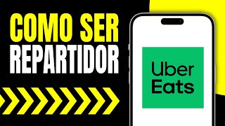 Como Ser Repartidor de Uber Eats Paso a Paso [upl. by Blondie]