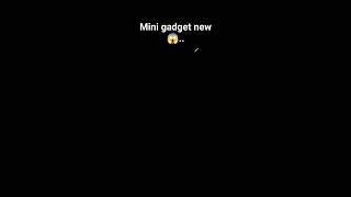 new mini gadget song 😱😱 [upl. by Timmi]