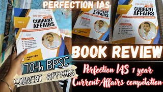 70th BPSC YEARLY CURRENT AFFAIRS COMPILATION PERFECTION IAS BOOK REVIEW bpscvlog 70thbpsc yt [upl. by Gaylene242]