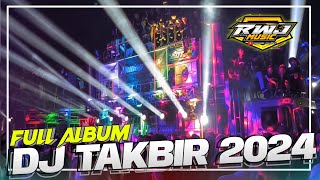 FULL ALBUM DJ TAKBIR 2024 SPEK BASS BLAYER BLAYER SUMBERSEWU • RWJ MUSIC [upl. by Towers]