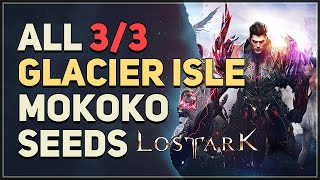 Lost Ark All Glacier Isle Mokoko Seed Locations [upl. by Kinsley]