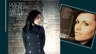 Dolores ORiordan  Are You Listening full album [upl. by Rusert]