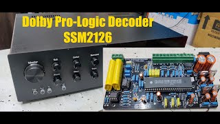 51 Dolby ProLogic Decoder Amplifier  SSM2126 Dolby Original Decoder  More Modes For Analog Amp [upl. by Sharpe]