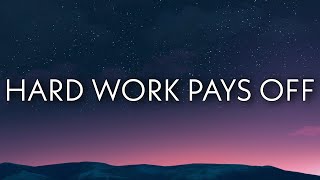 Future Juice WRLD  Hard Work Pays Off Lyrics [upl. by Mccartan453]