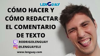 Cómo hacer un comentario de texto y cómo redactar un comentario de texto Bachillerato Selectividad [upl. by Itch]