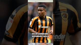 Oscar Zambrano suspendido ⚽ Conmebol ⚽ LDU ⚽ Hull City oscarzambrano [upl. by Enrol147]