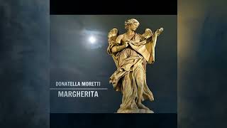 MARGHERITA  Donatella Moretti [upl. by Cote]