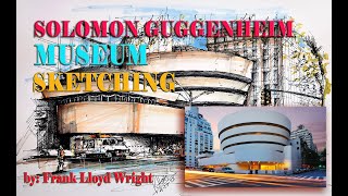 How to Sketch The Solomon R Guggenheim Museum Frank Lloyd Wright New York City [upl. by Mutua]