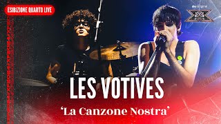 Les Votives  La Canzone Nostra  Esibizione Quarto Live  X Factor 2024 [upl. by Godderd]