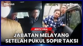 PUKUL SOPIR TAKSI PERWIRA POLISI DICOPOT DARI JABATANNYA [upl. by Ailices456]