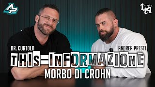 ANDREA PRESTI amp GIANLUCA CURTOLO THISINFORMAZIONE  MORBO DI CROHN [upl. by Clerk]