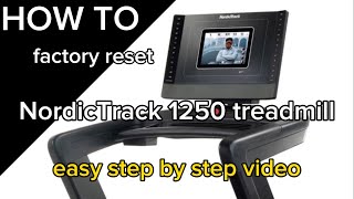 How to factory reset NordicTrack 1250 treadmill  also known as paperclip reset and screen reset [upl. by Erodroeht]