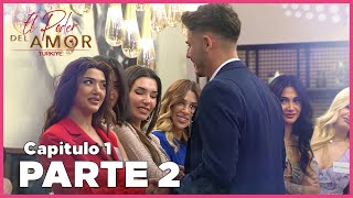 El Poder Del Amor Türkiye Temporada 2  Capitulo 1 COMPLETO  PARTE 2 [upl. by Cook621]