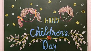 Childrens Day Blackboard Decoration  Childrens Day School Decoration Idea  Blackboard decoration [upl. by Libys227]