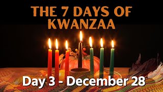 7 Days of Kwanzaa  Day 3  Ujima [upl. by Knarf]