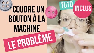 TUTO  coudre un bouton à la machine [upl. by Rae]