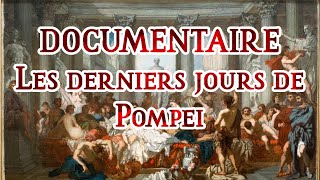 Documentaire  Volcan  Les derniers jours de Pompei partie 3  VF [upl. by Leoy]