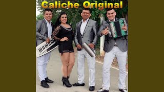 CALICHE ORIGINAL [upl. by Cami180]