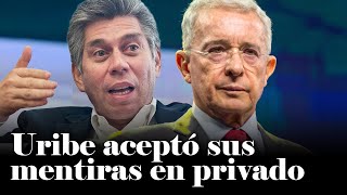 Álvaro Uribe Vélez ME ACEPTÓ en privado que decía FALSEDADES en público La historia AQUÍ [upl. by Beaufert839]