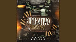 Operativo Guasanga [upl. by Aelyk]