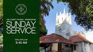 Sunday Service Malayalam Eucharist  November 24 2024  0945 AM  CSI Christ Church Trivandrum [upl. by Llirred]