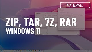 Windows 11 24H2 Create open and extract Zip TAR 7zip 7z RAR files Beginners Guide [upl. by Lenssen734]