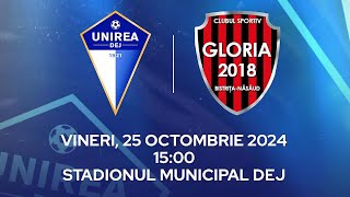 FC UNIREA DEJ 🆚 CS GLORIA 2018 BISTRIȚANĂSĂUD [upl. by Bianchi7]