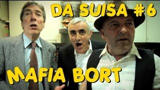 Da Suisa Mafia Bort [upl. by Inar]