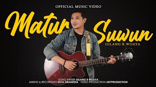 MATURSUWUN  GILANG R WIJAYA Official Music Video [upl. by Elrak]