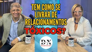 RELACIONAMENTOS TÃ“XICOS COMO IDENTIFICAR E SE LIBERTAR DE UM CICLO DESTRUTIVO [upl. by Gebelein]