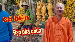 Có Biến  Phá Chùa Hoằng Pháp Trung ương Thầy Thích Tâm Phúc  hân trần vlog [upl. by Einaj623]