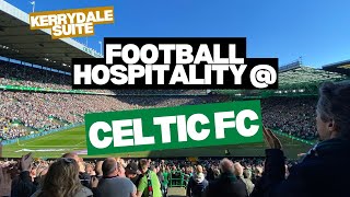 Celtic FC Kerrydale Suite  REVIEWED 👀 [upl. by Hnao]