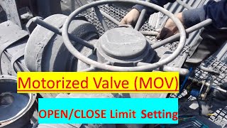 Motorized Valve Actuator Limit Switch Setting MOV [upl. by Nanaj739]