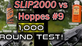 Slip2000 EWL vs Hoppes 9 Lubrication Test [upl. by Recha565]