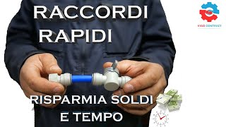 RACCORDI RAPIDI come risparmiare TEMPO SOLDI e creare un impianto idraulico con i JHON GUEST [upl. by Yrollam802]