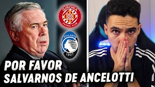 💣¡ANCELOTTI SERÁ DESPEDIDO si PIERDE en GIRONA y ATALANTA  ByDiegoX10 [upl. by Marilyn510]