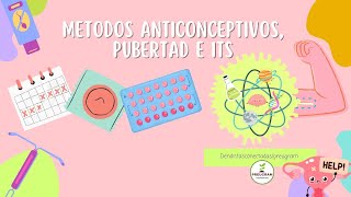 métodos anticonceptivos pubertad e ITS clase 10 [upl. by Gnek161]